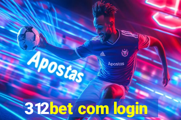 312bet com login